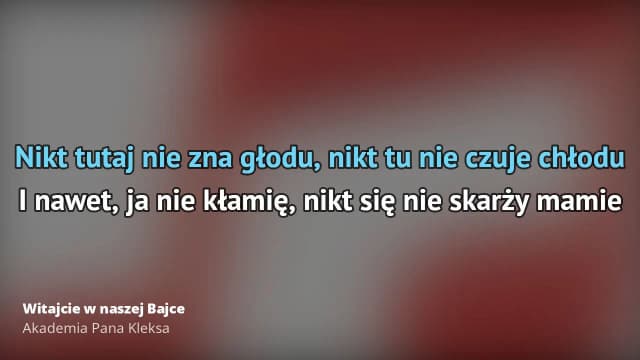 Witajcie w Naszej Bajce: Kultowa Piosenka z Akademii Pana Kleksa Witajcie w Naszej Bajce: Kultowa Piosenka z Akademii Pana Kleksa