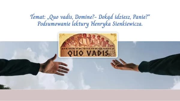 Skąd się wziął tytuł quo vadis? Odkryj jego głębokie znaczenie Skąd się wziął tytuł quo vadis? Odkryj jego głębokie znaczenie