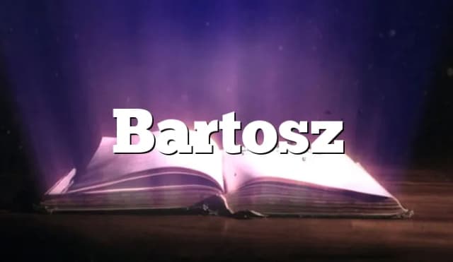 Skąd pochodzi imię Bartosz? Odkryj jego fascynującą historię Skąd pochodzi imię Bartosz? Odkryj jego fascynującą historię